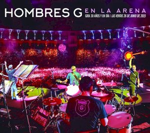 En la arena: Gira 30 años y un día