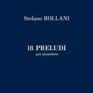 18 Preludi per pianoforte